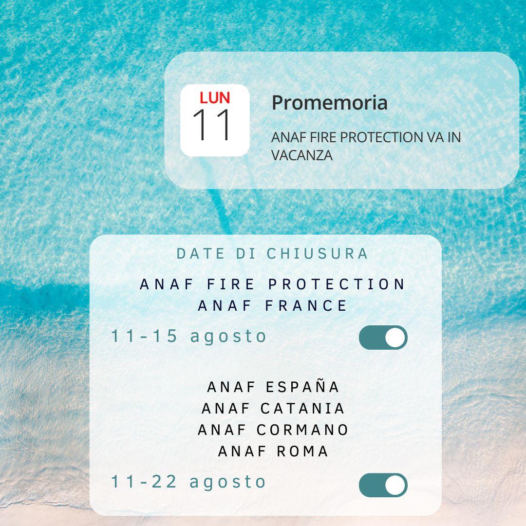 Anafgroup: Chiusura estiva